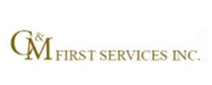 C & M First Services Inc.